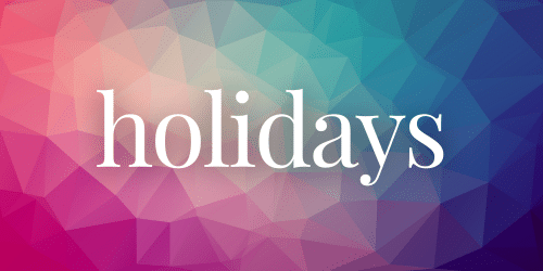 Holidays Holidays