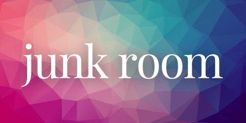Junk Room Junk Room