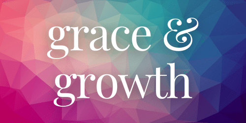Grace & Growth Grace & Growth