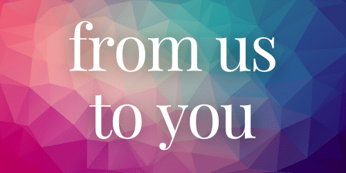 From Us To You! From Us To You!
