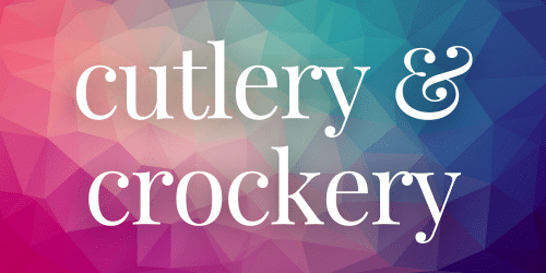 Cutlery & Crockery Cutlery & Crockery