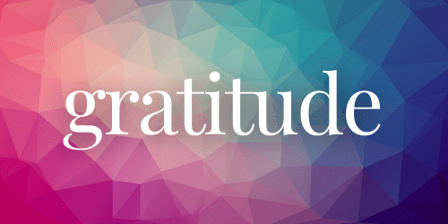 Gratitude Gratitude