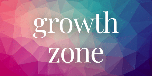 Growth Zone Growth Zone