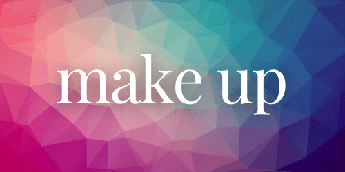 Make Up Make Up