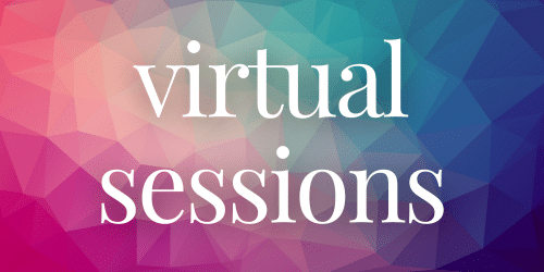 Virtual Sessions Virtual Sessions