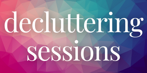 Decluttering Sessions Decluttering Sessions