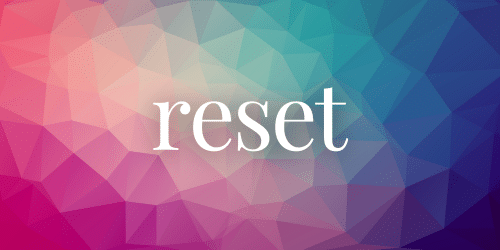 Reset Reset