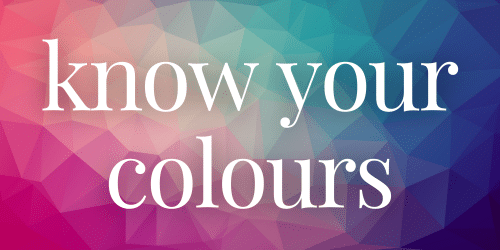 Know Your Colours Know Your Colours