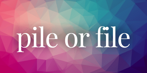 Pile or File - website Pile or File - website